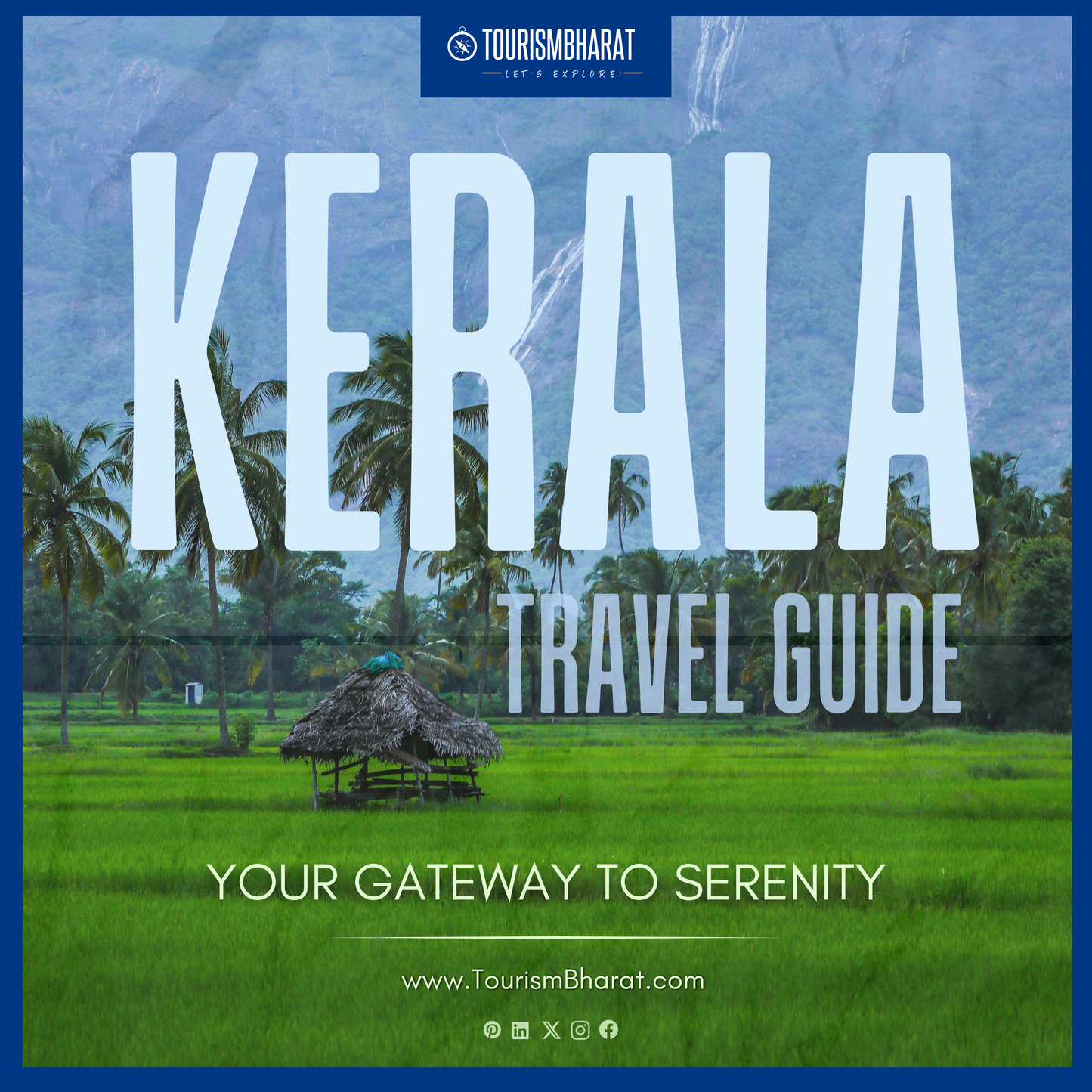 Kerala Travel Guide 2025: Your Ultimate Ebook to God's Own Country