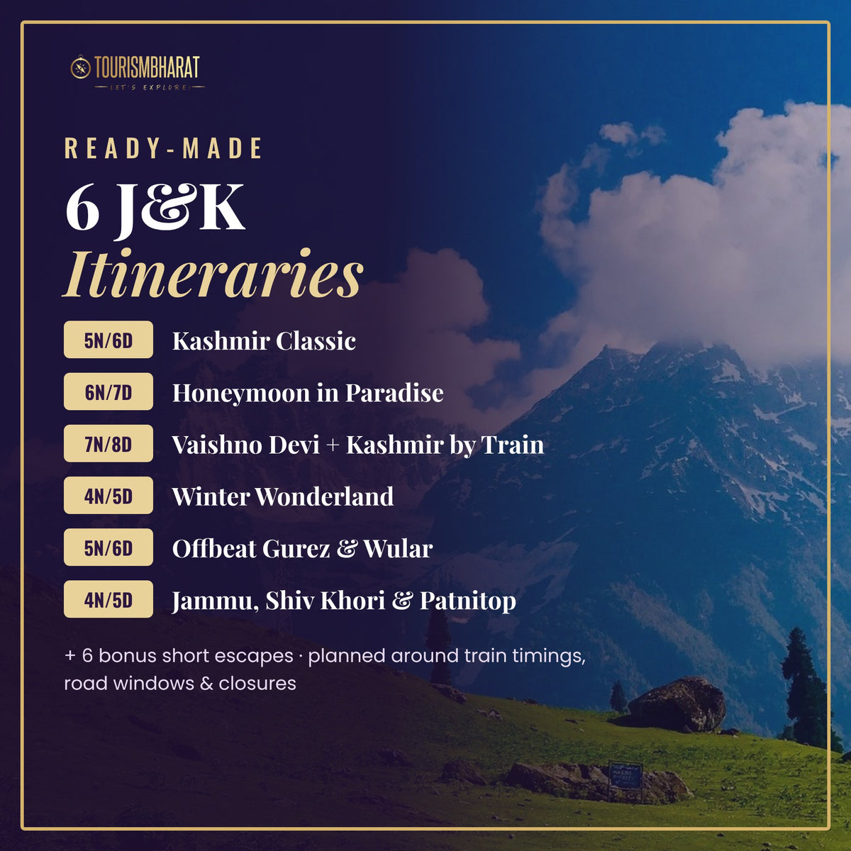 6 ready-made Jammu & Kashmir itineraries, from 4 nights to 7 nights